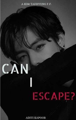 Icon of CAN I ESCAPE? || TAEHYUNG FANFICTION ||