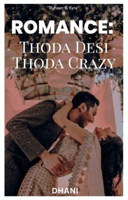 Icon of Romance: Thoda Desi, Thoda Crazy