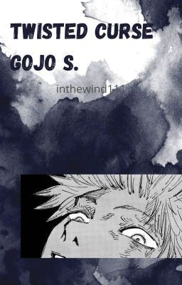 Icon of Twisted Curse (Gojo x Reader)