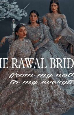 Icon of The Rawals Brides- from my nothing to my everything