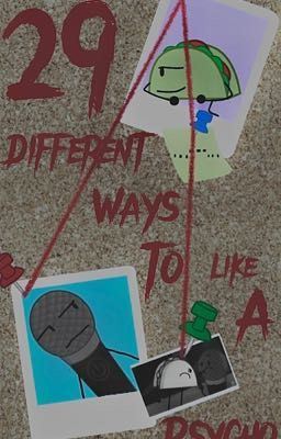 Icon of - 29 Different Ways to Like a Psycho -