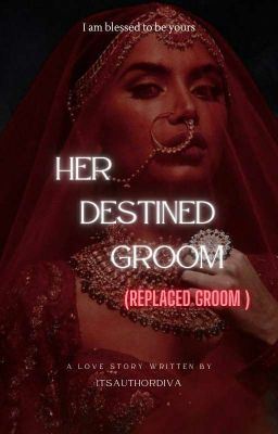 Icon of HER DESTINED GROOM : Replaced Groom