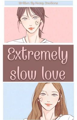 Icon of Extremely Slow love
