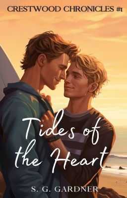 Icon of Tides of the Heart (Crestwood Chronicles #1)