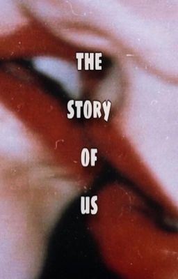 Icon of The story of us [ gxg ]