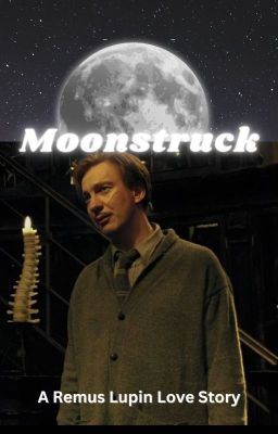 Icon of Moonstruck | A Remus Lupin Love Story