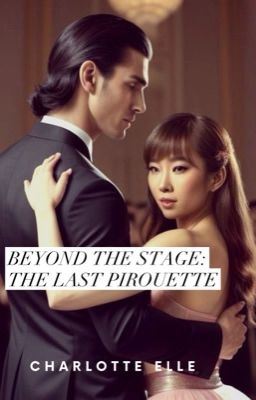 Icon of Beyond the stage: The last pirouette