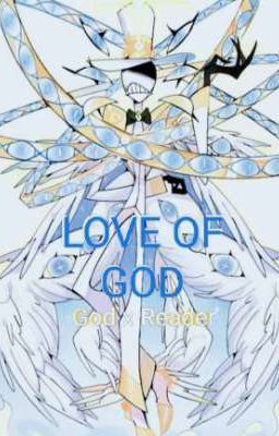 Icon of Love Of God ( God x Reader )