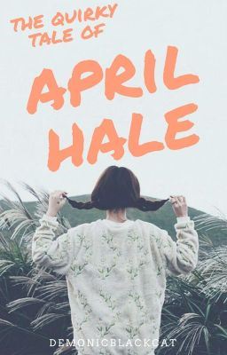 Icon of The Quirky Tale of April Hale (Quirky Series #1)