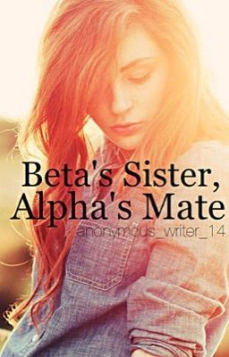 Icon of Beta's Sister, Alpha's Mate