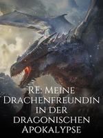 Icon of RE: Meine Drachenfreundin in der dragonischen Apokalypse