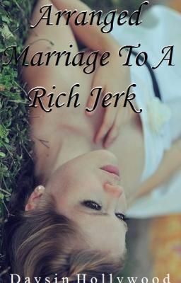 Icon of Arranged marriage to a rich......Jerk?!