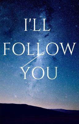 Icon of I'll Follow You (GirlxGirl)