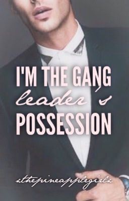 Icon of I'm The Gang Leaders Possession