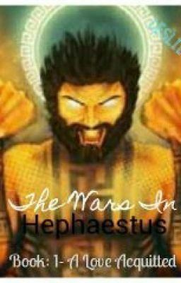 Icon of The Wars In Hephaestus (Book: 1- A Love Acquitted)
