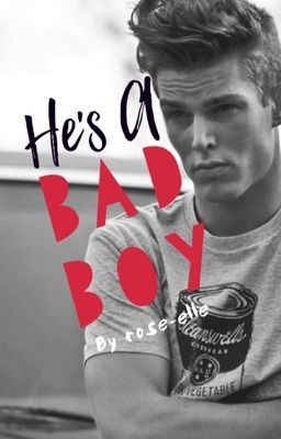 Icon of He's A Bad Boy