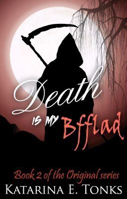Icon of Death Is My BFFLAD (Book Two Original Series)