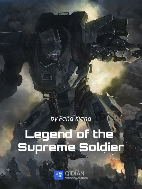 Legend of the Supreme Soldier