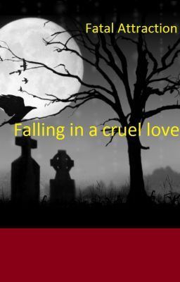 Icon of Fatal Attraction: Falling into a Cruel love (Boyxboy)