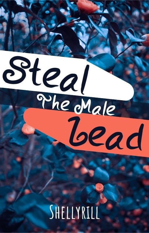 Icon of Steal The Male Lead