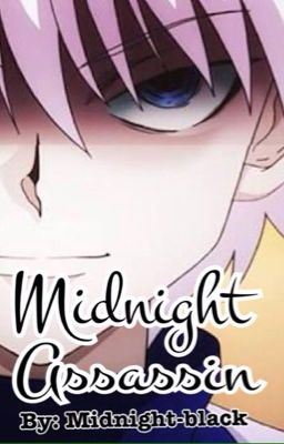 Icon of Midnight Assassin [Hunter X Hunter] (Killua X reader) COMPLETED ✔