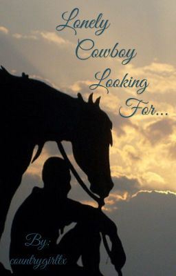 Icon of Lonely Cowboy Looking For....