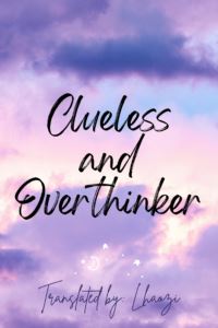 Icon of Clueless and Overthinker