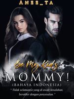 Icon of Be my kid's mommy! (Bahasa Indonesia)