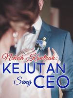 Icon of Nikah Kontrak : Kejutan Sang CEO
