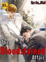 The Bloodstained Affair