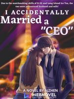 Icon of I accidentally married a "CEO"