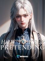 Icon of How To Keep Pretending [BL]