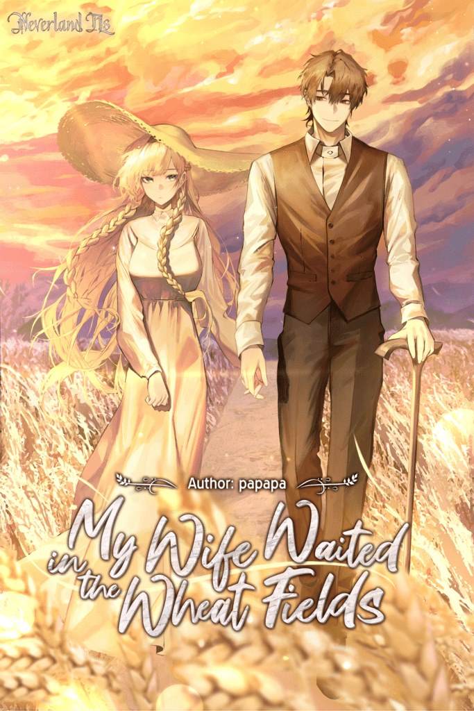 My Wife Waited in the Wheat Fields