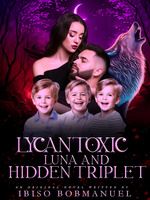 Icon of Lycan Toxic Luna and Hidden Triplet