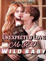 Icon of Unexpected Love: Mr CEO wild baby