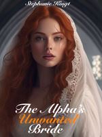 The Alpha’s Unwanted Bride