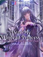 Icon of Dear My Undead Princess: Till Death Do Us (Not) Part